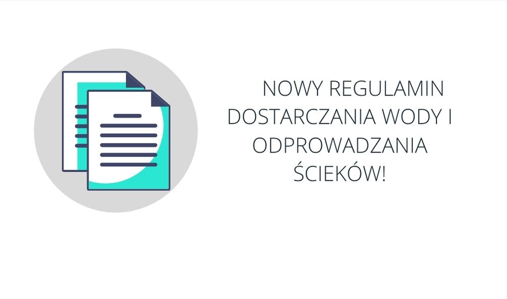 Nowy Regulamin dostarczania wody i odprowadzania ścieków