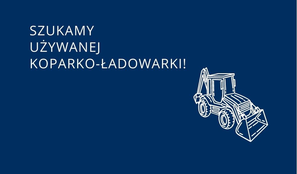 Szukamy koparko-ładowarki