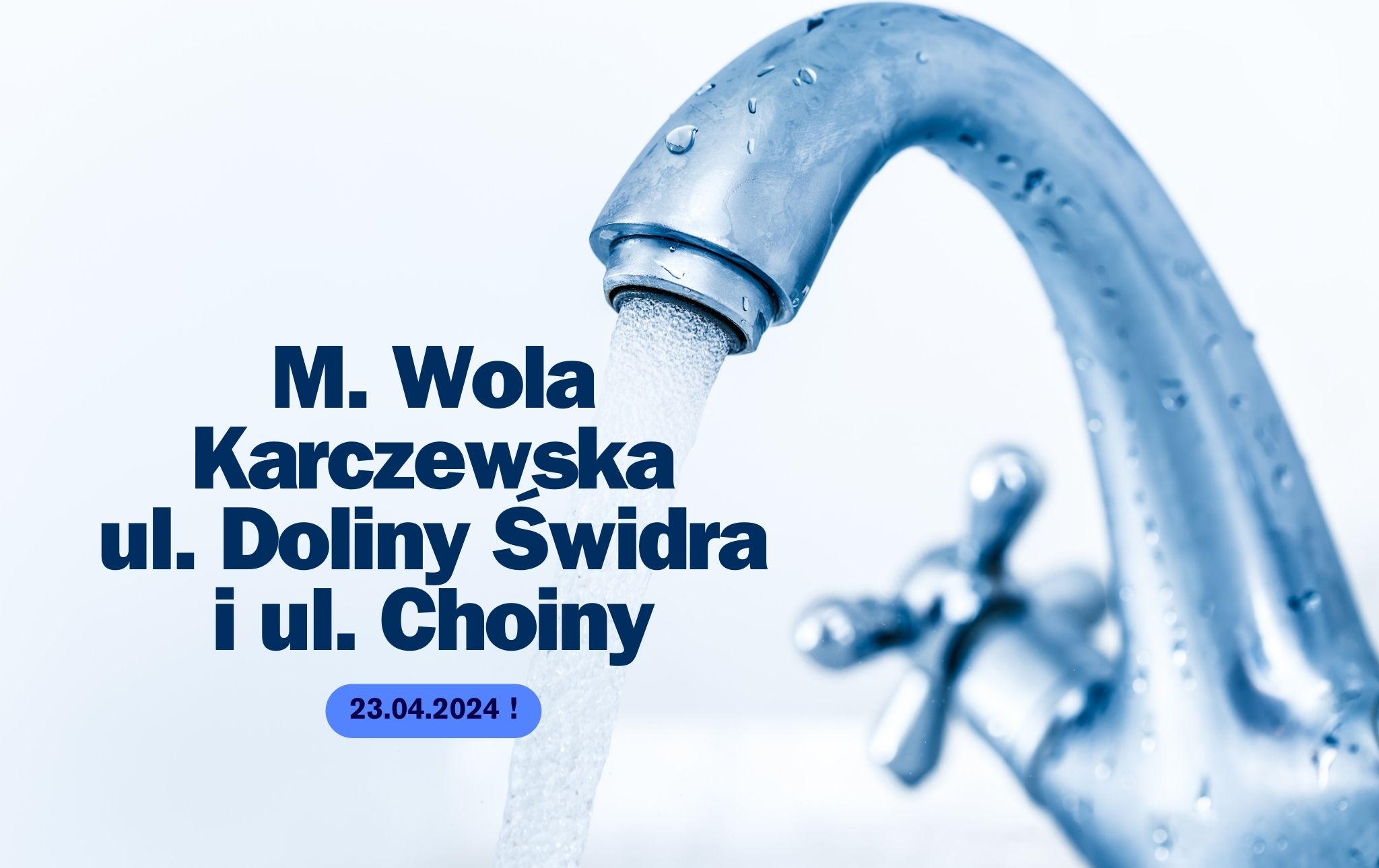 Wola Karczewska – wstrzymanie dostawy wody!