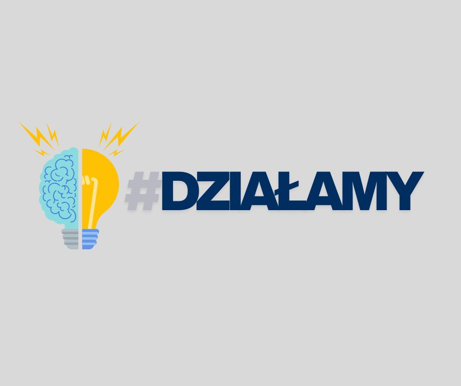 #DZIAŁAMY